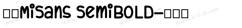 小米MiSans Semibold字体转换